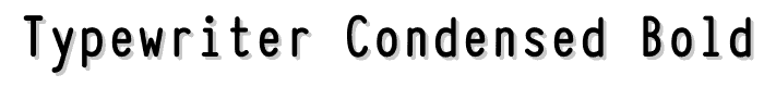 Typewriter_Condensed Bold font
